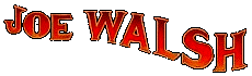 Joe Walsh